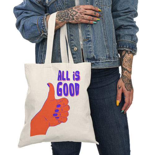 All is Good Tote Bag | Reusable Shopping Bag, Eco-Friendly Tote, Gift for Her, Summer Accessory, Positive Vibes Bag
