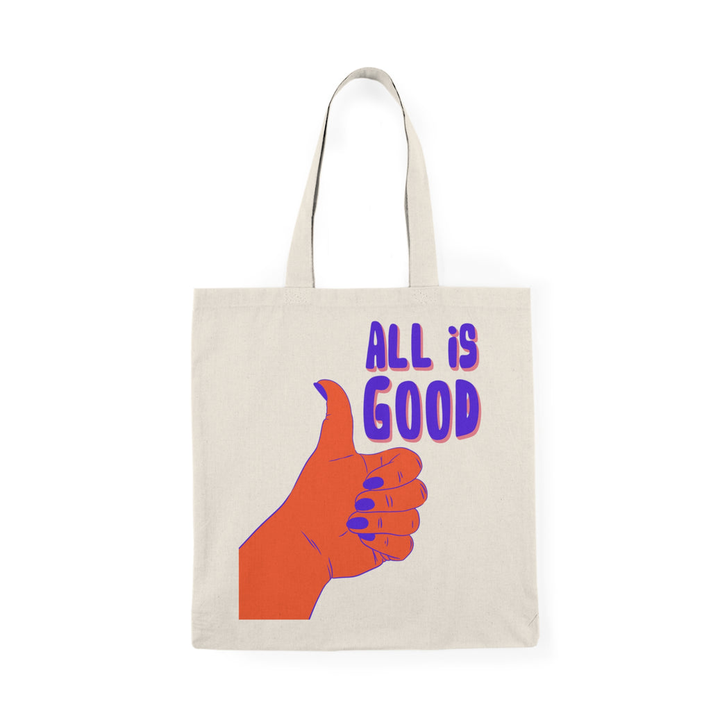 All is Good Tote Bag | Reusable Shopping Bag, Eco-Friendly Tote, Gift for Her, Summer Accessory, Positive Vibes Bag
